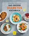 Cover: Das gro&szlig;e Diabetes-Kochbuch - Gr&auml;fe und Unzer