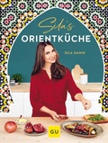 Cover: Sila's Orientk&uuml;che - Gr&auml;fe und Unzer