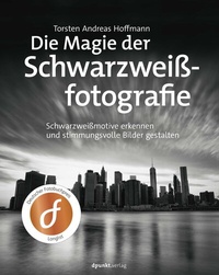Abbildung von: Die Magie der Schwarzweißfotografie - dpunkt