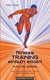 Abbildung von: (Fitness)Training einfach erklärt - novum Verlag