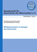 Cover: Milit&auml;rpsychiatrie im Spiegel der Geschichte - CPM Verlag