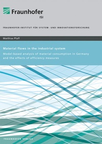 Enlarge image Cover: Material Flows in the Industrial System - Fraunhofer Verlag