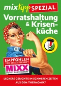 Cover: mixtipp Spezial: Vorratshaltung & Krisenk&uuml;che - Lempertz Edition und Verlagsbuchhandlung