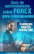 Cover: Gu&iacute;a de entrenamiento sobre FOREX para principiantes - Books on Demand