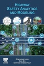 Cover: Highway Safety Analytics and Modeling - Elsevier