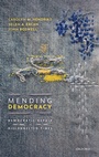Cover: Mending Democracy - Oxford University Press