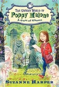 Cover: The Unseen World of Poppy Malone #2: A Gust of Ghosts - HarperCollins