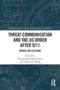 Cover: Threat Communication and the US Order after 9/11 - Routledge