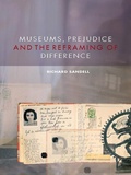 Cover: Museums, Prejudice and the Reframing of Difference - Routledge