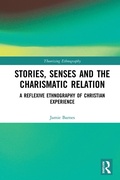 Cover: Stories, Senses and the Charismatic Relation - Routledge
