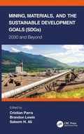 Cover: Mining, Materials, and the Sustainable Development Goals (SDGs) - CRC Press