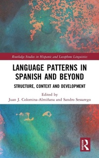Enlarge image Cover: Language Patterns in Spanish and Beyond - Routledge