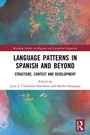 Cover: Language Patterns in Spanish and Beyond - Routledge