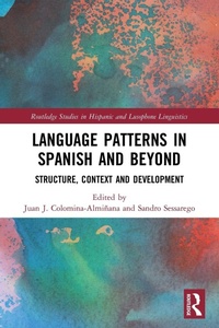 Enlarge image Cover: Language Patterns in Spanish and Beyond - Routledge