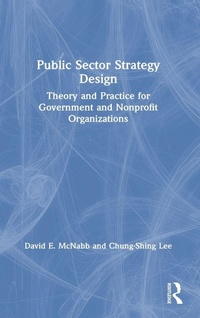 Enlarge image Cover: Public Sector Strategy Design - Routledge
