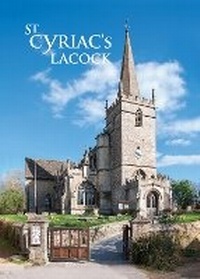 Abbildung von: St Cyriac's Lacock - Blind Sight Press