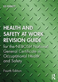 Enlarge image Cover: Health and Safety at Work Revision Guide - Routledge