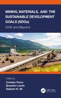 Cover: Mining, Materials, and the Sustainable Development Goals (SDGs) - CRC Press