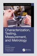 Cover: Characterization, Testing, Measurement, and Metrology - CRC Press