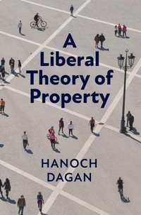 Enlarge image Cover: A Liberal Theory of Property - Cambridge University Press