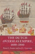 Cover: The Dutch Overseas Empire, 1600-1800 - Cambridge University Press