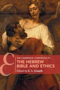 Cover: The Cambridge Companion to the Hebrew Bible and Ethics - Cambridge University Press