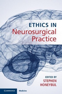 Abbildung von: Ethics in Neurosurgical Practice - Cambridge University Press
