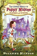 Cover: The Unseen World of Poppy Malone: A Gaggle of Goblins - HarperCollins