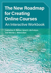 Abbildung von: The New Roadmap for Creating Online Courses - Cambridge University Press
