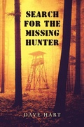 Cover: Search for the Missing Hunter - iUniverse