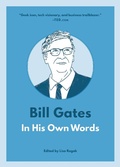 Cover: Bill Gates: In His Own Words - Surrey Books,U.S.