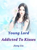 Cover: Young Lord Addicted To Kisses - Funstory