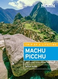 Cover: Moon Machu Picchu (Fifth Edition) - Moon Travel