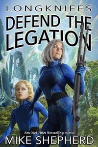 Enlarge image Cover: Longknifes Defending the Legation - Kl & MM Books