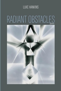 Enlarge image Cover: Radiant Obstacles - Wipf & Stock Publishers