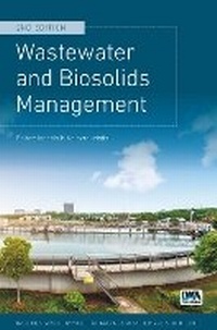 Bild vergrößern Bild: Wastewater and Biosolids Management, 2nd Edition - IWA Publishing