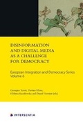 Cover: Disinformation and Digital Media as a Challenge for Democracy, Volume 6 - Intersentia Ltd