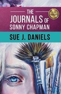 Cover: The Journals of Sonny Chapman: 3 - Stoneface Publishing Ltd.