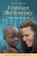 Cover: Embrace the Journey - Sarah Grace Publishing