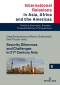 Cover: Security Dilemmas and Challenges in 21st Century Asia - Peter Lang Verlag