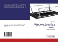 Enlarge image Cover: Sliding Mode Control for a Class of Under-actuated Robots - LAP Lambert Academic Publishing