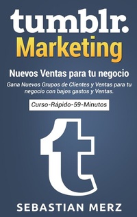 Abbildung von: Tumblr-Marketing - Nuevos Ventas para tu negocio - BoD - Books on Demand