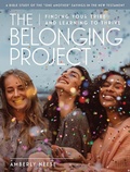 Cover: The Belonging Project - Women's Bible Study Guide with Leader Helps - Abingdon Press