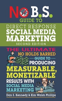 Abbildung von: No B.S. Guide to Direct Response Social Media Marketing - Entrepreneur Press