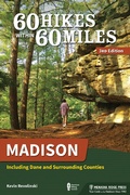 Cover: 60 Hikes Within 60 Miles: Madison - Menasha Ridge Press