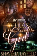 Cover: When A Thug Loves His Girl - PS Publishing, LLC