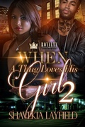 Cover: When A Thug Loves His Girl 2 - PS Publishing, LLC