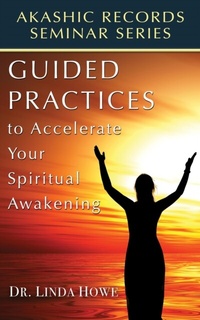 Enlarge image Cover: Guided Practices to Accelerate Your Spiritual Awakening - Energy Integrity Publishing