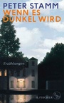 Cover: Wenn es dunkel wird - S. Fischer