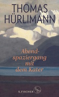Cover: Abendspaziergang mit dem Kater - S. Fischer